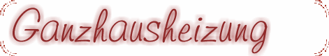Ganzhausheizung